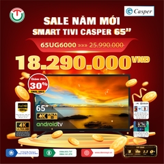 Android Tivi Casper 4K 65 inch 65UG6000