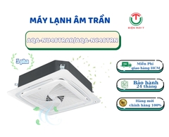MÁY LẠNH ÂM TRẦN MONO AQUA 5hp AQA-NU48TRAB/AQA-NC48TRN/PB-950QB ( 3 PHA )