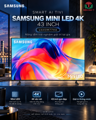 Smart Tivi Mini LED Samsung AI 4K 43 inch UA43M77HA