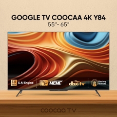 Google Tivi Coocaa 4K 65 Inch 65Y84