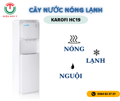 CÂY NƯỚC NÓNG LẠNH KAROFI HC19