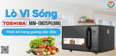 Lò vi sóng Toshiba  25 lít MM-EM25PE(BM)