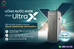 MÁY LỌC NƯỚC ION KIỀM HYDROGEN UltraX SUNHOUSE SHA76639LA