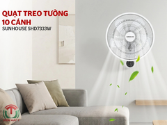 Quạt treo tường 10 cánh Sunhouse SHD7333W