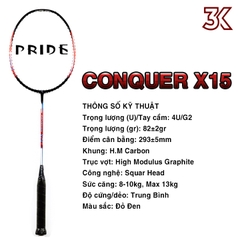 Vợt Cầu Lông Pride CONQUER X 15 1 khung vợt 1 túi [bảo hành 3T]