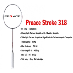 Vợt Cầu Lông Proace Stroke 318 [BH 3 Tháng]