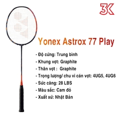 Vợt Cầu Lông Yonex Astrox 77 Play 4U 1 khung vợt 1 túi[Chính hãng][BH 3 Tháng]
