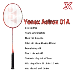 Vợt cầu lông Yonex Astrox 01A New 2022 1 Khung vợt 1 Túi [Chính hãng] [Ảnh thật] [BH 3 Tháng] [Có sẵn]