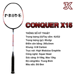 Vợt Cầu Lông Pride CONQUER X 15 1 khung vợt 1 túi [bảo hành 3T]
