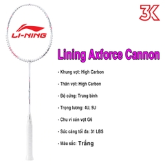 Vợt Cầu Lông Lining Axforce Cannon nội địa 1 khung vợt 1 túi [Chính hãng][bảo hành 3T]