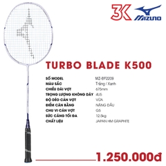 Vợt cầu lông Mizuno Turbo Blade K500 1 Khung vợt 1 Túi [Chính hãng] [Ảnh thật] [Có bảo hành] [Có sẵn]