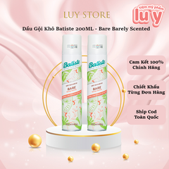 Gội Khô Batiste 200ML - Bare Barely Scented [Cty - Full VAT]