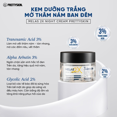 Kem Dưỡng PrettySkin Dưỡng Trắng, Mờ Nám Melas 2X - Tuýp Ban Ngày