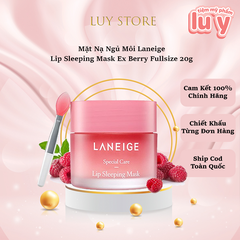 Mặt Nạ ngủ Môi Full Size Laneige (Hũ) Mẫu mới 20g