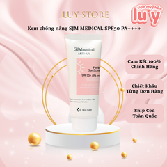 Kem Chống Nắng SJM MEDICAL SPF50 PA++++