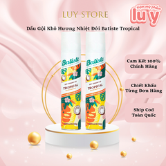 Dầu gội khô batiste - Tropical [Cty - Full VAT]
