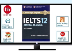 IELTS Cambridge trọn bộ 16 cuốn ( từ 1 đến 16) - General Training