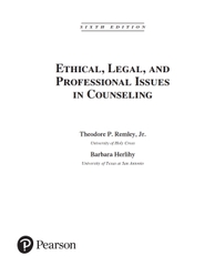 Ethical, Legal, and Professional Issues in Counseling 6th Edition