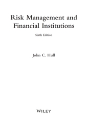 Risk Management and Financial Institutions 6th Edition