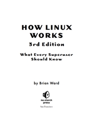 How Linux Works 3rd Edition