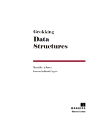 Grokking Data Structures