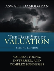 The Dark Side of Valuation 2nd Edition