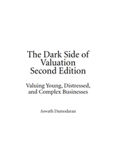 The Dark Side of Valuation 2nd Edition