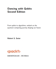 Dancing with Qubits 2nd Edition
