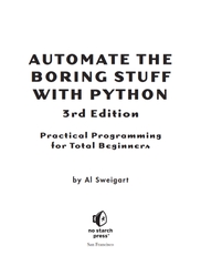 Automate the Boring Stuff with Python 3rd Edition
