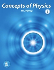 Concepts Of Physics by H.C. VERMA 2017
