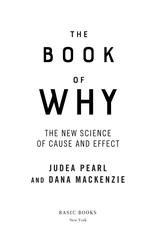 The Book of Why The New Science of Cause and Effect