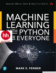 Machine Learning with Python for Everyone (Addison-Wesley Data & Analytics Series) - HHShop68