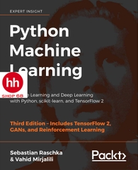 Python Machine Learning: Machine Learning and Deep Learning with Python, scikit-learn, and TensorFlow 2, 3rd Edition