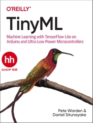 TinyML: Machine Learning with TensorFlow Lite on Arduino and Ultra-Low-Power Microcontrollers - HHShop68