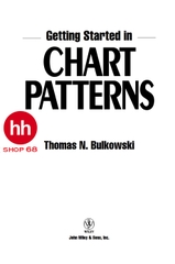 Getting Started in Chart Patterns