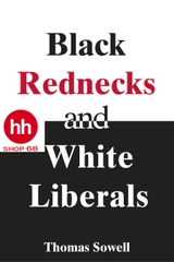 Black Rednecks and White Liberals