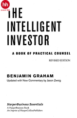 The Intelligent Investor : The Definitive Book on Value Investing - Revised Edition