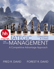 Strategic Management A Competitive Advantage Approach, Concepts and Cases 16th