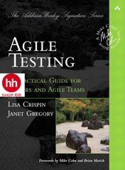Agile Testing: A Practical Guide for Testers and Agile Teams