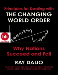 Principles for Dealing with the Changing World Order