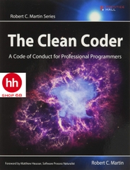 Clean code : The Clean Coder A Code of Conduct for Professional Programmers