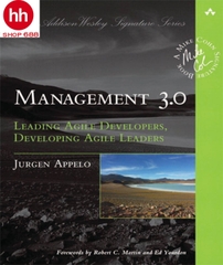 Management 3.0: Leading Agile Developers, Developing Agile Leaders
