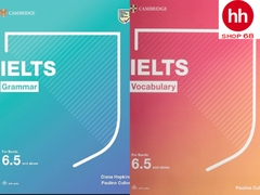 Grammar for IELTS và Vocabulary for IELTS (Bands 6.5 and above)