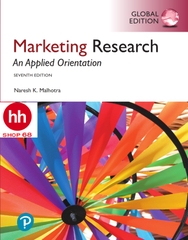 Marketing Research: An Applied Orientation, Global Edition 7th Edition