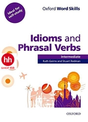 Oxford Word Skills Idioms and Phrasal Verbs ( Combo 2 sách)