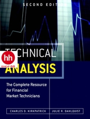 Technical Analysis: The Complete Resource for Financial Market Technicians 2nd Edition