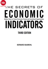 Secrets of Economic Indicators 3rd Edition