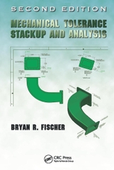Mechanical Tolerance Stackup and Analysis 2nd Edition