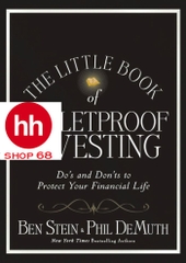 The Little Book of Bulletproof Investing