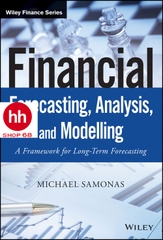Financial Forecasting, Analysis, and Modelling